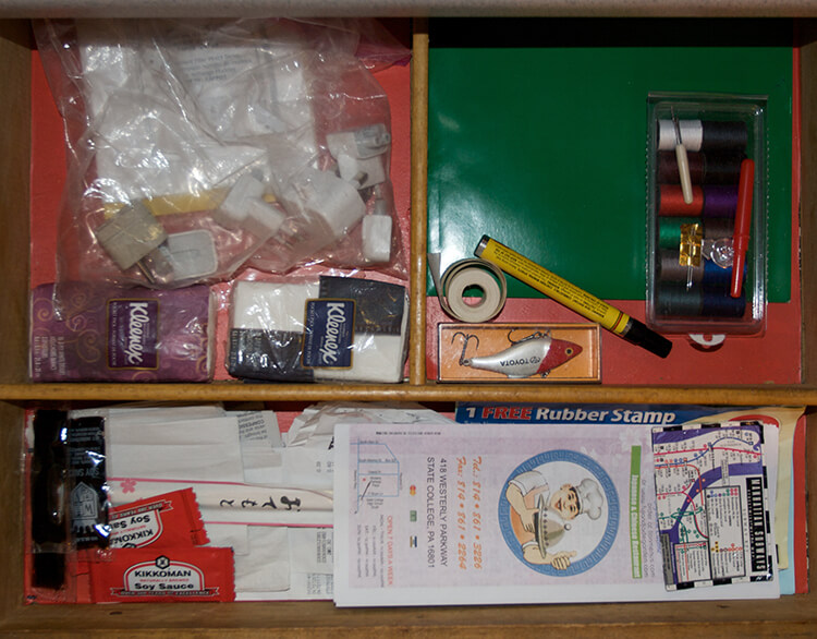 Clean out and organize the junk drawers that are driving you crazy.