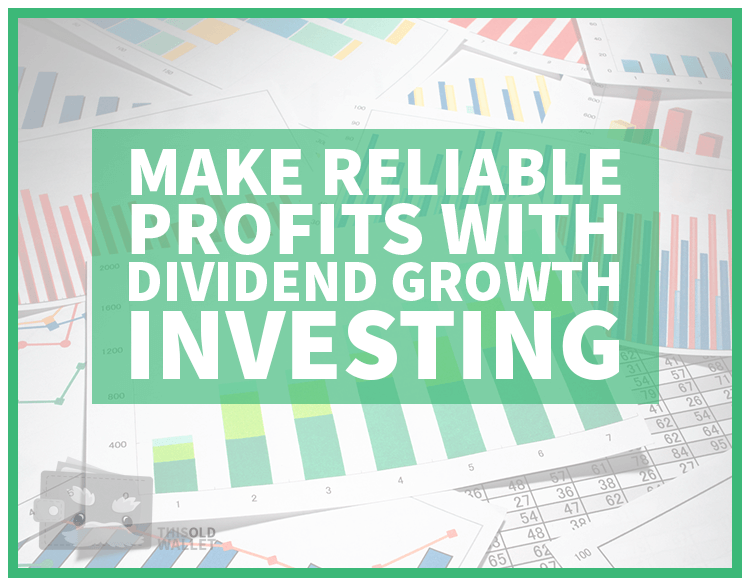 Dividend Growth Investing